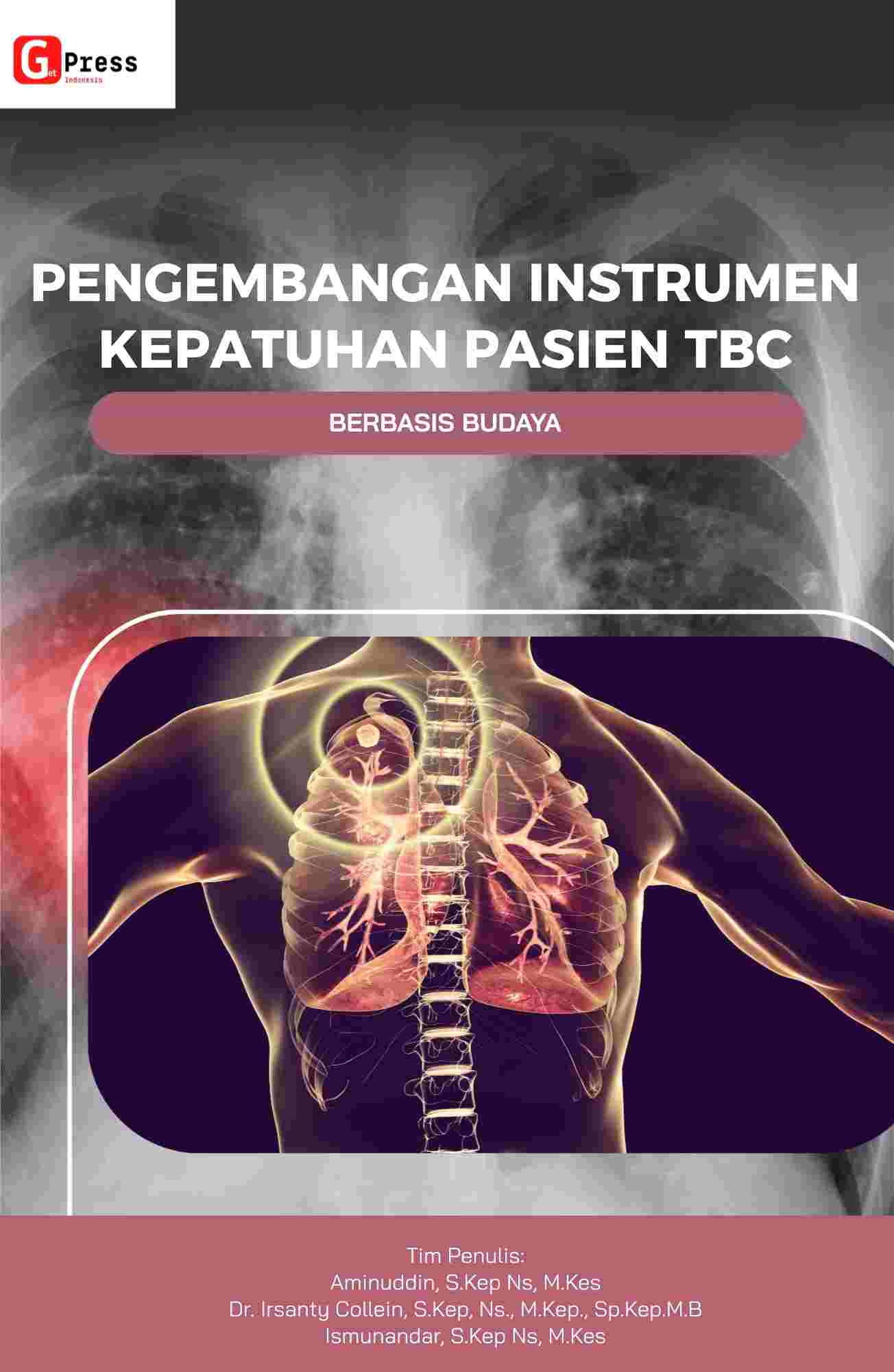 PENGEMBANGAN INSTRUMEN KEPATUHAN PASIEN TBC  BERBASIS BUDAYA